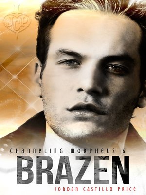 Brazen (Channeling Morpheus 6) - ebook
